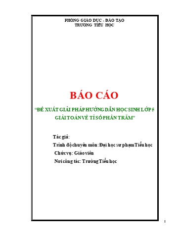 Sáng kiến kinh nghiệm Đề xuất giải pháp hướng dẫn học sinh Lớp 5 giải toán về tỉ số phần trăm