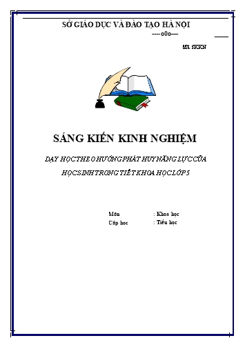 SKKN Dạy học theo hướng phát huy năng lực của học sinh trong tiết Khoa học Lớp 5