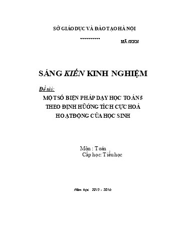 SKKN Một số biện pháp dạy học Toán Lớp 5 theo định hũớng tích cực hoá hoạt động của học sinh