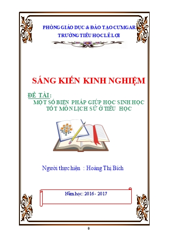 Sáng kiến kinh nghiệm Giúp học sinh Lớp 4, 5 học tốt môn Lịch sử ở Tiểu học