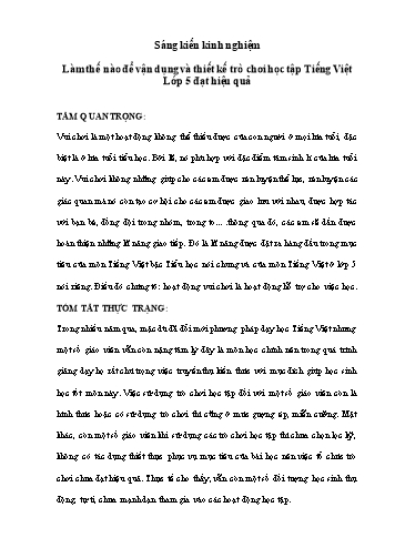 Sáng kiến kinh nghiệm Làm thế nào để vận dụng và thiết kế trò chơi học tập Tiếng Việt Lớp 5 đạt hiệu quả